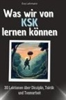 Eva Lehmann - Was wir von KSK lernen können