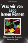 Laura Herrmann - Was wir von Lego lernen können