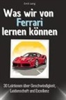 Emil Lang - Was wir von Ferrari lernen können