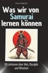 Finn Friedrich - Was wir von Samurai lernen können