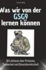 Luca Lang - Was wir von der GSG9 lernen können
