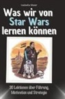Isabella Maier - Was wir von Star Wars lernen können
