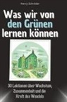Henry Schröder - Was wir von den Grünen lernen können