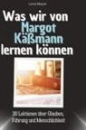 Lena Meyer - Was wir von Margot Käßmann lernen können