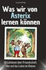 Laura König - Was wir von Asterix lernen können