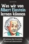 Leon Schmitz - Was wir von Albert Einstein lernen können