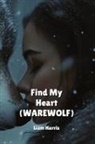Sebastian Williams - FIND MY HEART (WEREWOLF)