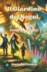 Marco Raccontiero - Il Giardino dei Sogni