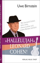 Uwe Birnstein - »Hallelujah«, Leonard Cohen!