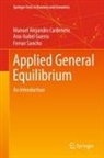 Manuel Alejandro Cardenete, Ana-Isabel Guerra, SAN, Ferran Sancho - Applied General Equilibrium