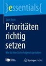Zach Davis - Prioritäten richtig setzen