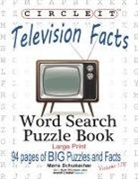 Lowry Global Media Llc, Mark Schumacher, Maria Schumacher - Circle It, Television Facts, Word Search, Puzzle Book