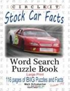 Lowry Global Media Llc, Mark Schumacher, Maria Schumacher - Circle It, Stock Car Facts, Word Search, Puzzle Book