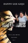 Danny Gee Goju - Roar of the Tigress