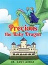 Dawn Menge - Precious the Baby Dragon