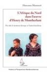 Hassouna Mansouri - L'Afrique du Nord dans l'¿uvre d'Henry de Montherlant