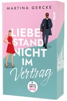 Martina Gercke, Kampenwand Verlag, Kampenwand Verlag - Liebe stand nicht im Vertrag