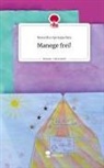 roswitha springschitz - Manege frei!. Life is a Story - story.one