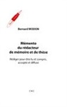 Bernard Wodon - Mémento du rédacteur de mémoire et de thèse