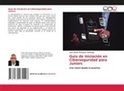 Juan Carlos Barranco Camargo - Guía de Iniciación en Ciberseguridad para Juniors