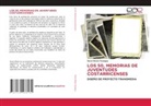 David Mesén Paniagua - LOS 50, MEMORIAS DE JUVENTUDES COSTARRICENSES