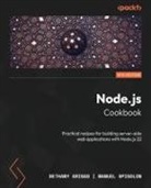 Bethany Griggs, Manuel Spigolon - Node.js Cookbook - Fifth Edition
