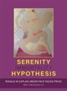 Ronald M Caplan - Serenity Hypothesis