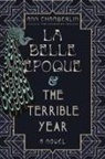 Ann Chamberlin - La Belle Époque & The Terrible Year
