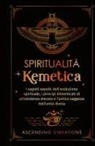 Ascending Vibrations - Spiritualità Kemetica