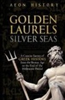 Aeon History - Golden Laurels, Silver Seas