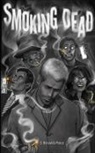 S. Bonavida Ponce - Smoking Dead