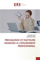Houda Ben Ayed, Mariem Ben Hmida, Maissa Ben Jmaa - PREVALENCE ET FACTEURS ASSOCIES A L'EPUISEMENT PROFESIONNEL
