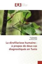 Boutheina Jemli, Fida Maatallah, Latifa Mtibaa - La dirofilariose humaine : à propos de deux cas diagnostiqués en Tunis