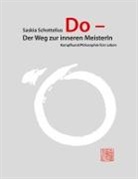 Saskia Schottelius, Antje Meister, Chikara - Frauen in Bewegung e V, Chikara - Frauen in Bewegung e. V. - Do - Der Weg zur inneren MeisterIn