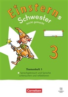 Martina Schramm, Annette Schumpp, Jutta Sorg - Einsterns Schwester - Sprache und Lesen - Neubearbeitung 2022 - 3. Schuljahr