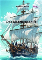 Angelika Pauly - Das Märchenschiff, m. 1 Audio-CD