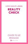Lizzie Huxley-Jones - Reality Check