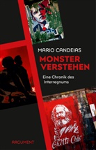 Mario Candeias - Monster verstehen