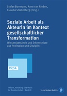 Stefan Borrmann, Anne van Rießen, Steckelberg, Claudia Steckelberg, Steckelberg (Prof. D, Anne van Rießen... - Soziale Arbeit als Akteurin im Kontext gesellschaftlicher Transformation