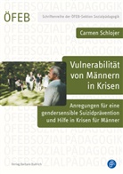 Carmen Schlojer - Vulnerabilität von Männern in Krisen