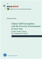 Michael Staack - China's Self-Conception and the Security Environment in East Asia