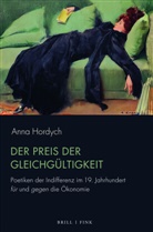 Anna Hordych - Der Preis der Gleichgültigkeit