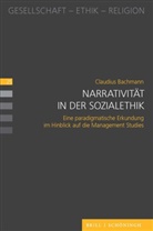 Claudius Bachmann - Narrativität in der Sozialethik