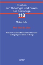 Mirjam Hake - Der bist du also