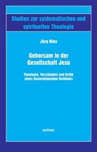Jörg Nies - Gehorsam in der Gesellschaft Jesu