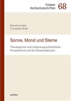Bernd Goebel, Cornelius Roth, Stephan Lauber, Alessandra Sorbello Staub - Sonne, Mond und Sterne