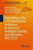 Muhammad Turki Alshurideh, Muhammad Turki Raji Alshurideh, Ashraf Darwish, Ashraf Darwish et al, Aboul Ella Hassanien, Rawya Y. Rizk... - Proceedings of the 11th International Conference on Advanced Intelligent Systems and Informatics (AISI 2025)