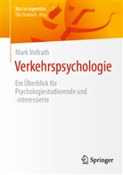 Mark Vollrath - Verkehrspsychologie