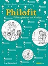 Christoph Buchs, Christoph Buchs, Hubert Schnüriger - Philofit Grundlagenband