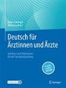 Martin Lechner, Ulrike Schrimpf - Deutsch für Ärztinnen und Ärzte